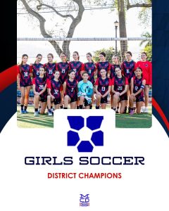 Girls Soccer team graphic celebrating their District Championship title